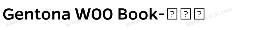Gentona W00 Book字体转换
